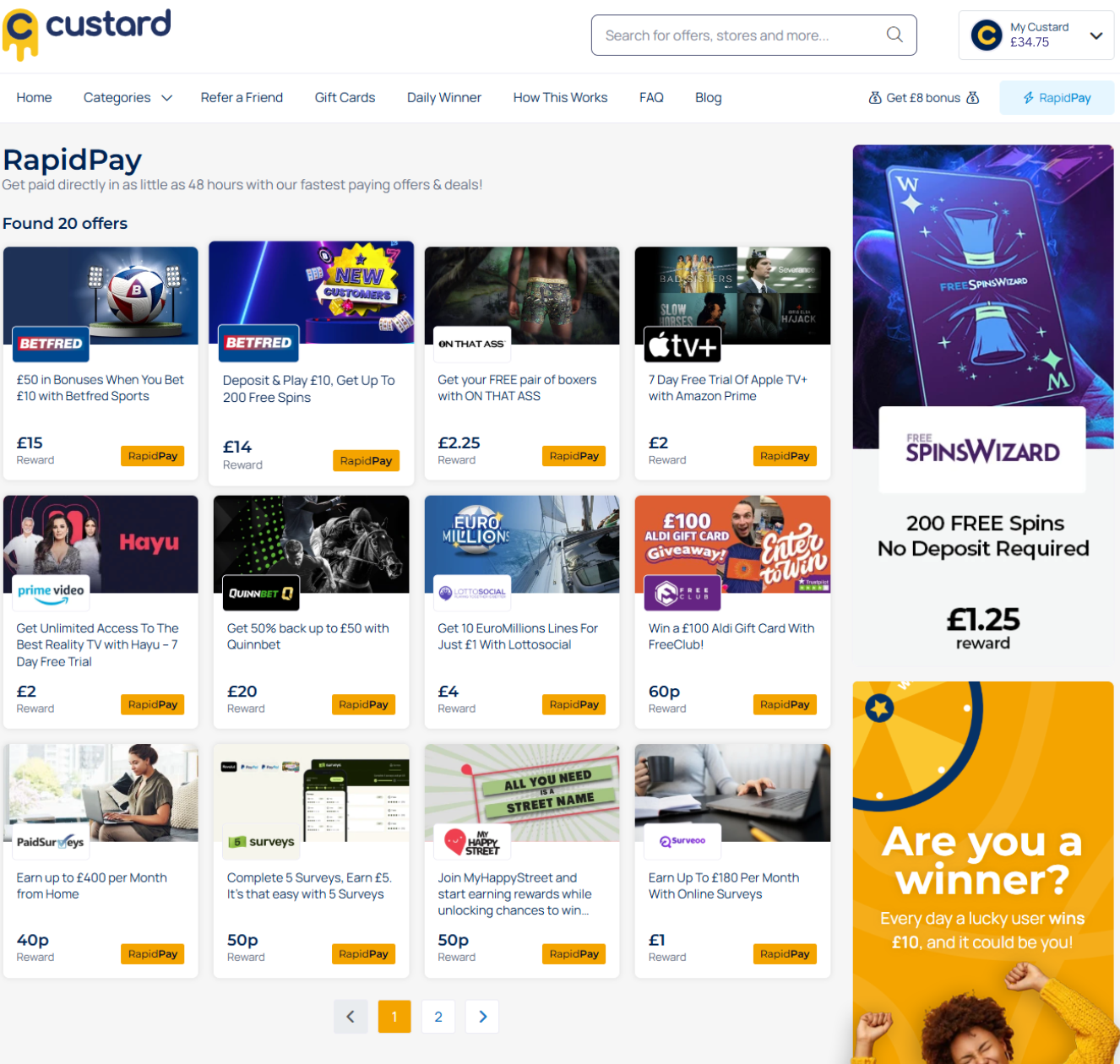 Custard RapidPay offers - Fast paying paid surveys, free trials and sign up offers with 48 hour payout. UK get paid to site showing Betfred, Hayu, PaidSurveys and cash rewards